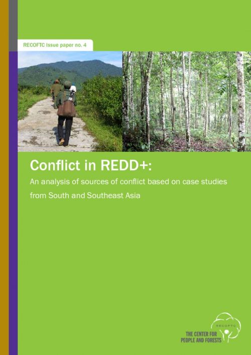 Conflict in REDD+: An Analysis of Sources of Conflict Based on Case Studies from South and Southeast Asia